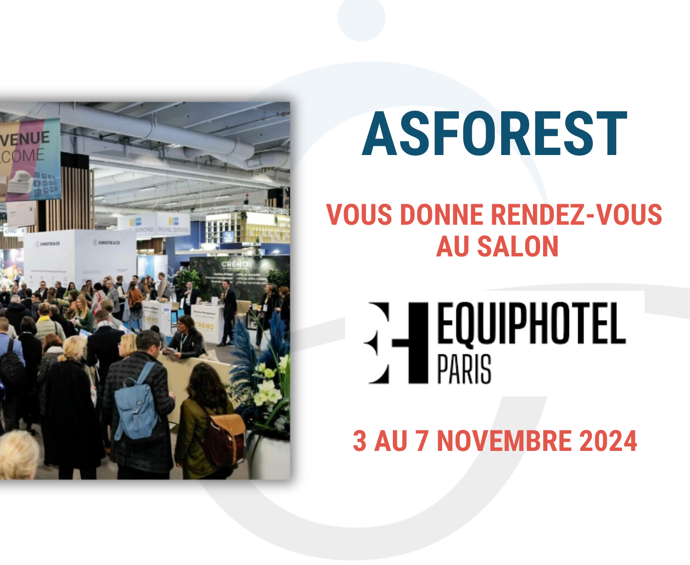 Asforest au salon Equiphotel 2024